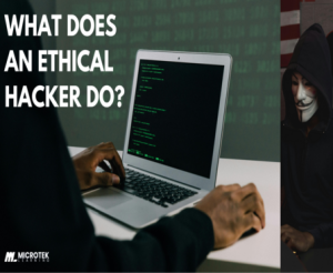 What Does an Ethical Hacker Do?