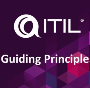 ITIL Foundation Exam: A Guiding Principles of ITIL 4 in 2023