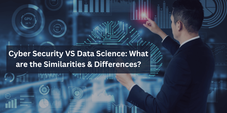 Cybersecurity vs Data Science