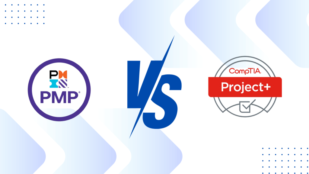 PMP Vs. CompTIA Project+