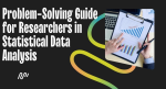 Essential Problem-Solving Guide for Statistical Data Analysis