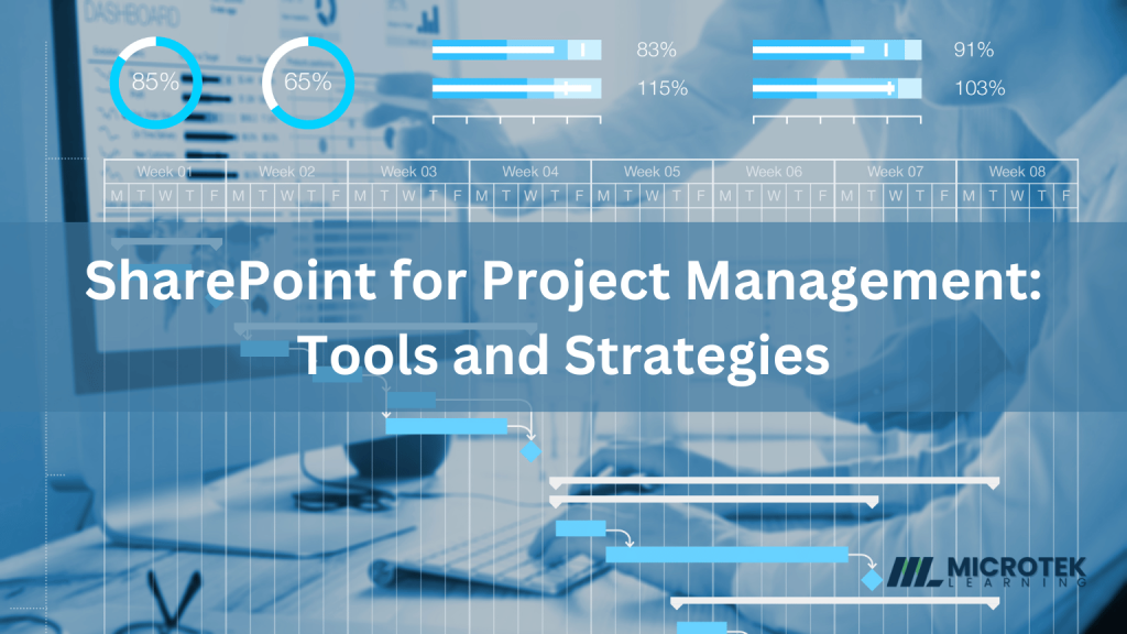 SharePoint for Project Management: Tools and Strategies