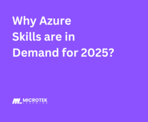 Why Azure Skills are in Demand for 2025?