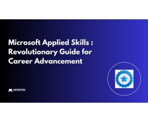 Microsoft Applied Skills: Revolutionary Guide for Career Advancement